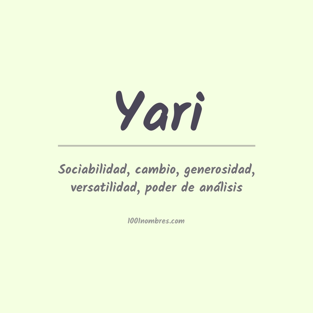 Significado del nombre Yari