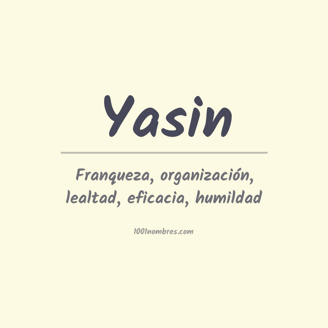 Significado del nombre Yasin