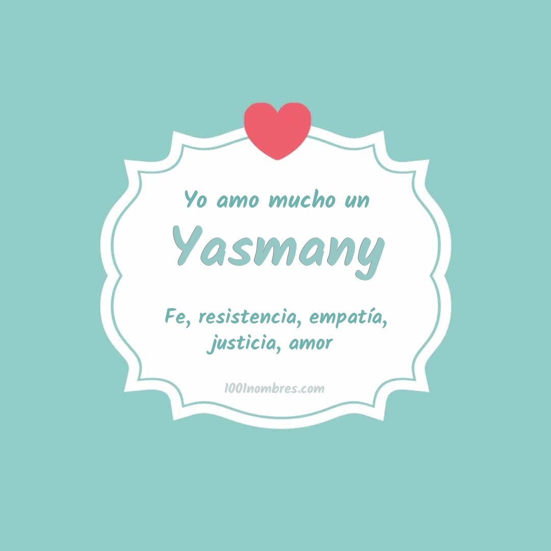 Yo amo mucho Yasmany