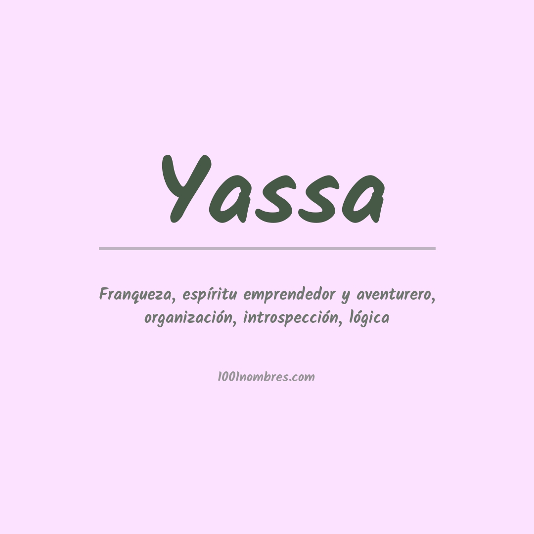 Significado del nombre Yassa