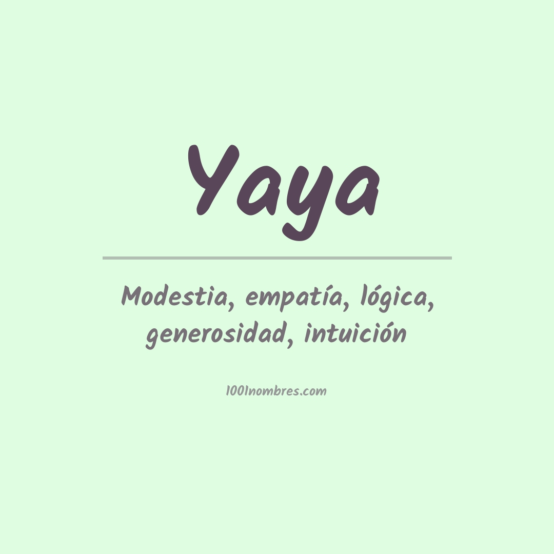 Significado del nombre Yaya