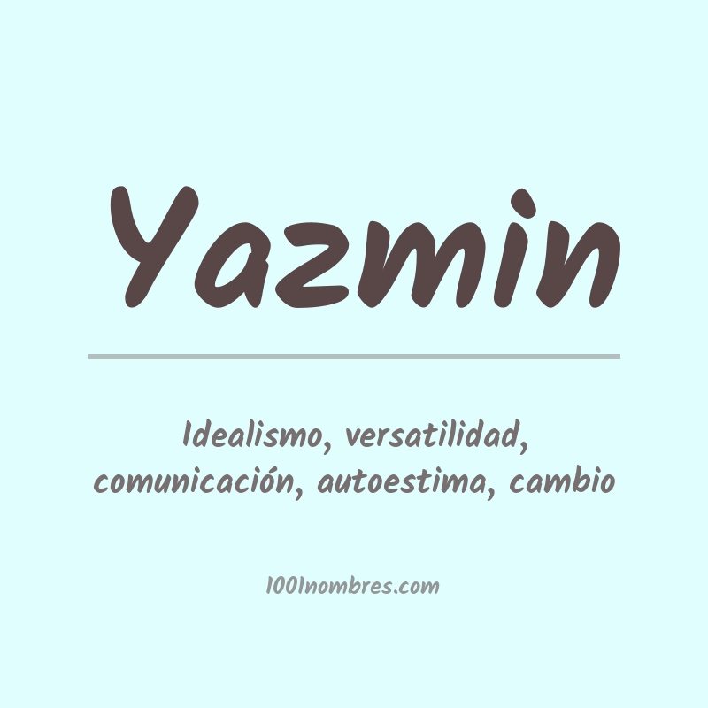 Significado del nombre Yazmin