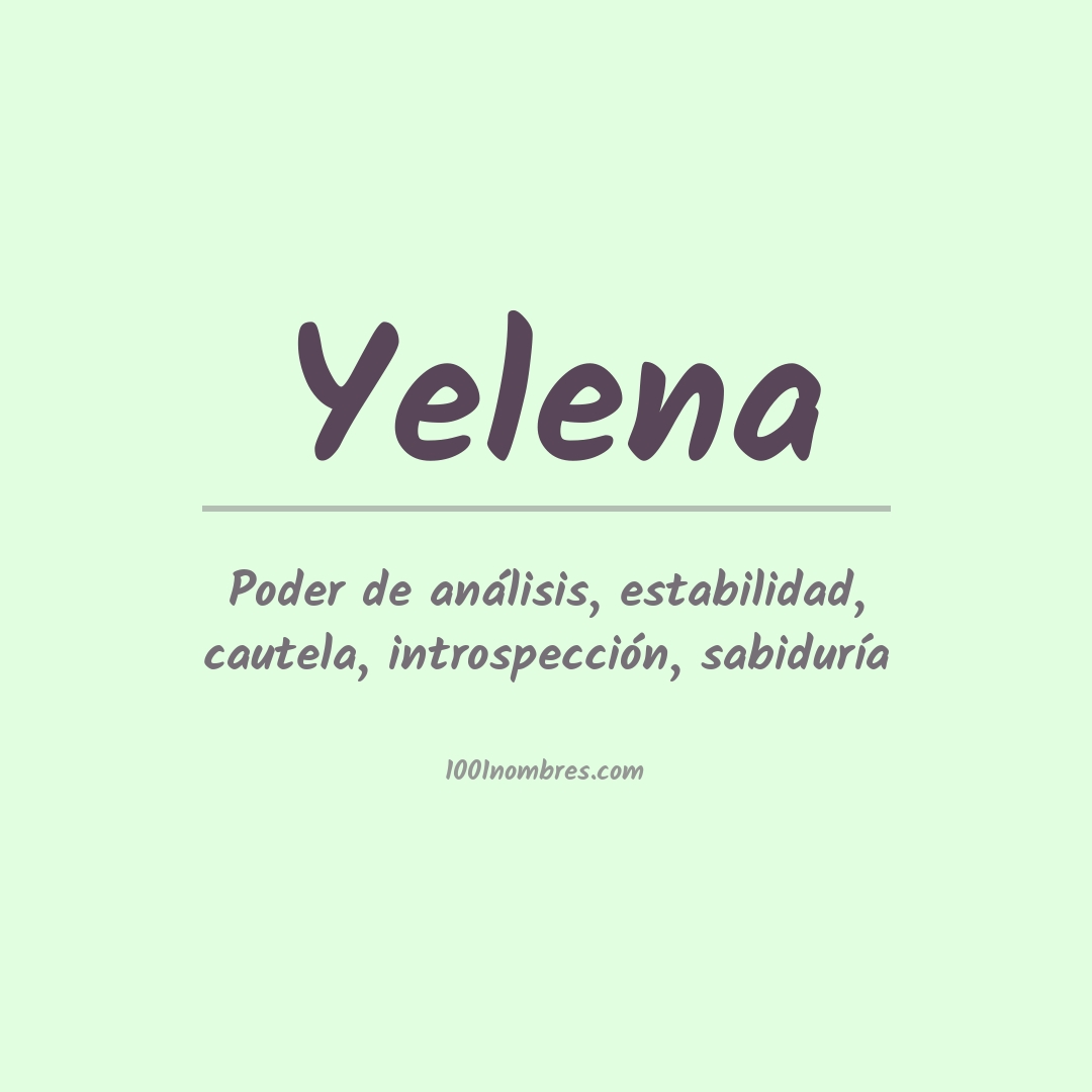 Significado del nombre Yelena