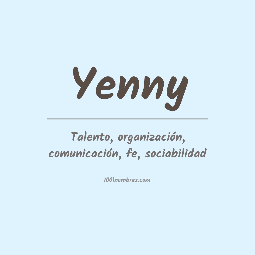 Significado del nombre Yenny