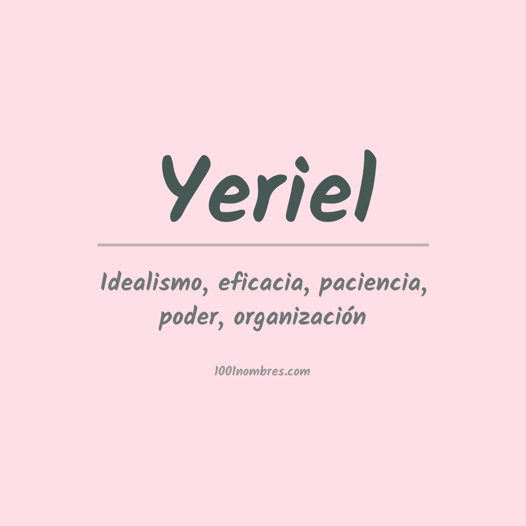 Significado del nombre Yeriel