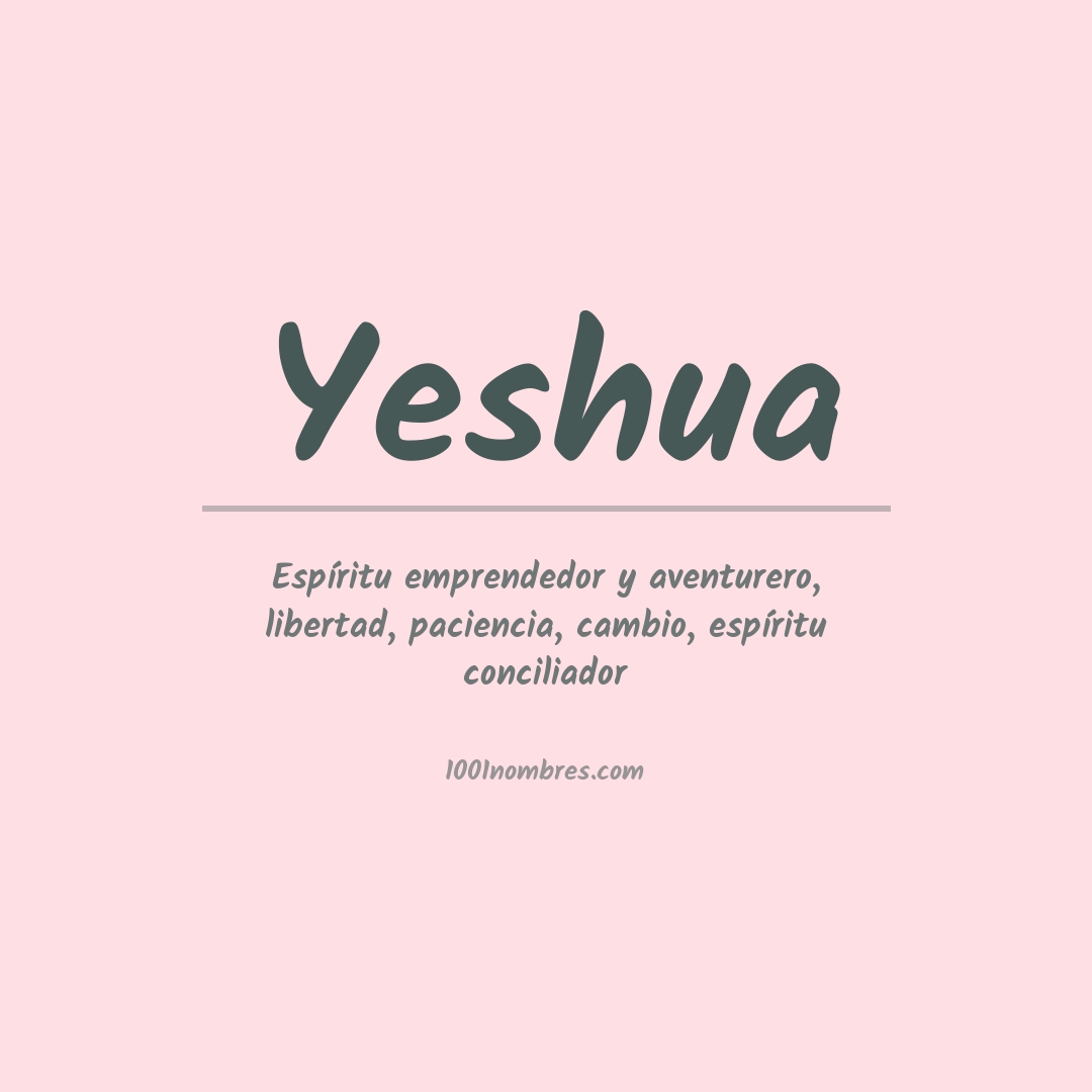 Significado del nombre Yeshua