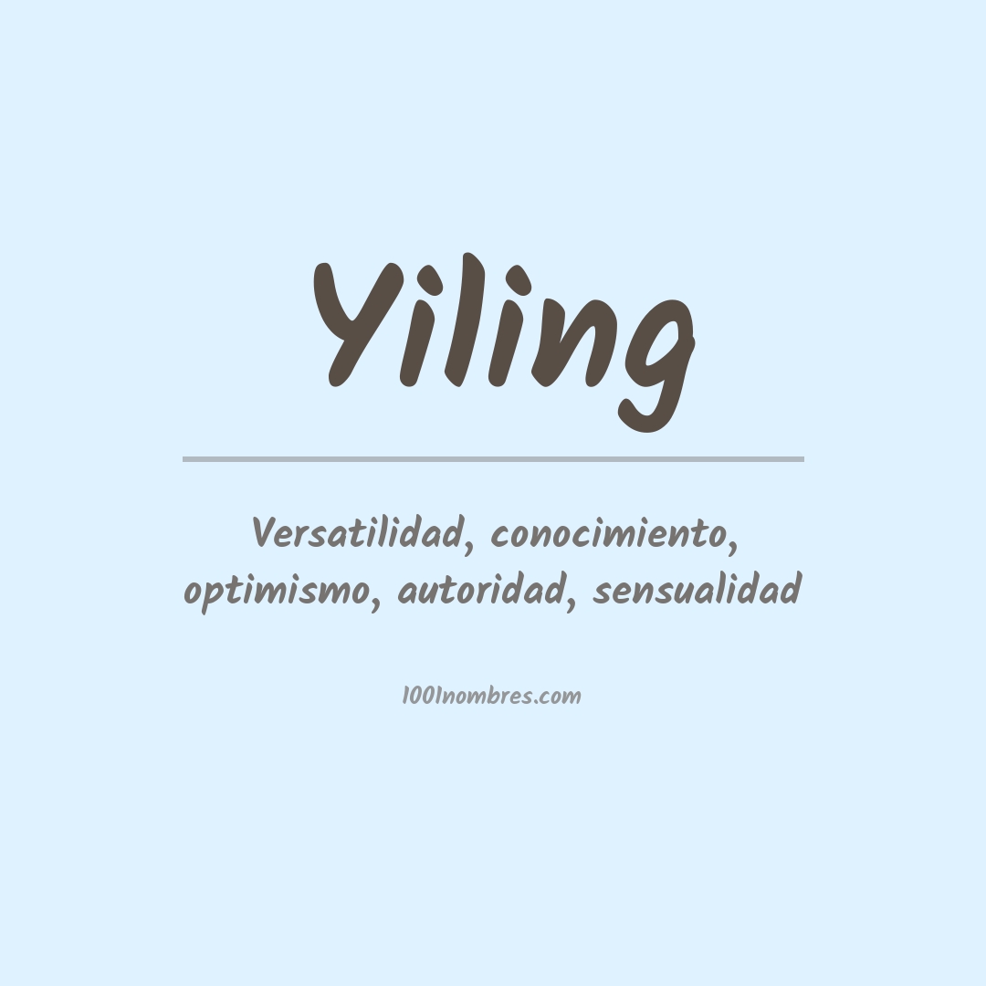 Significado del nombre Yiling Significado del nombre Yiling