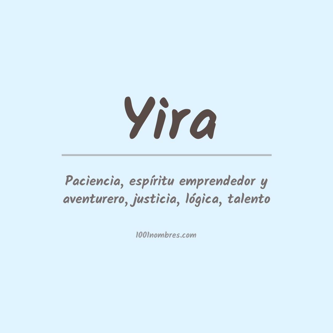 Significado del nombre Yira