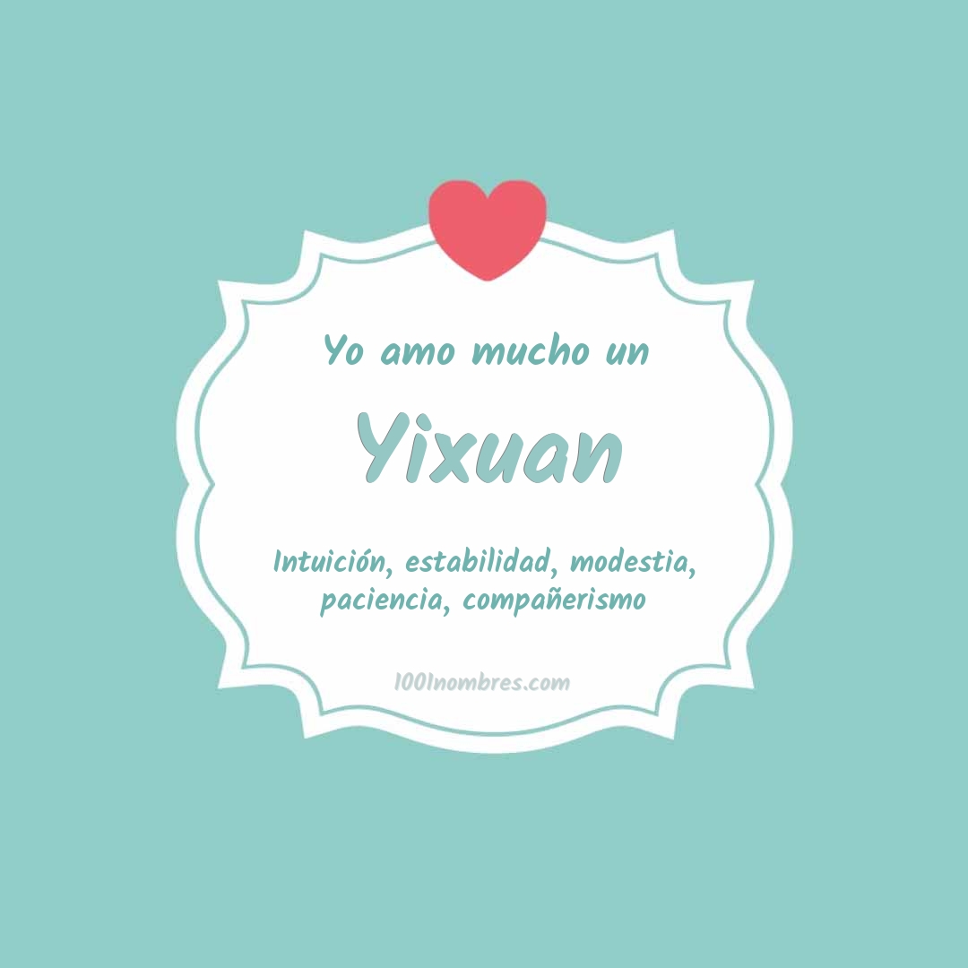Yo amo mucho Yixuan Yo amo mucho Yixuan