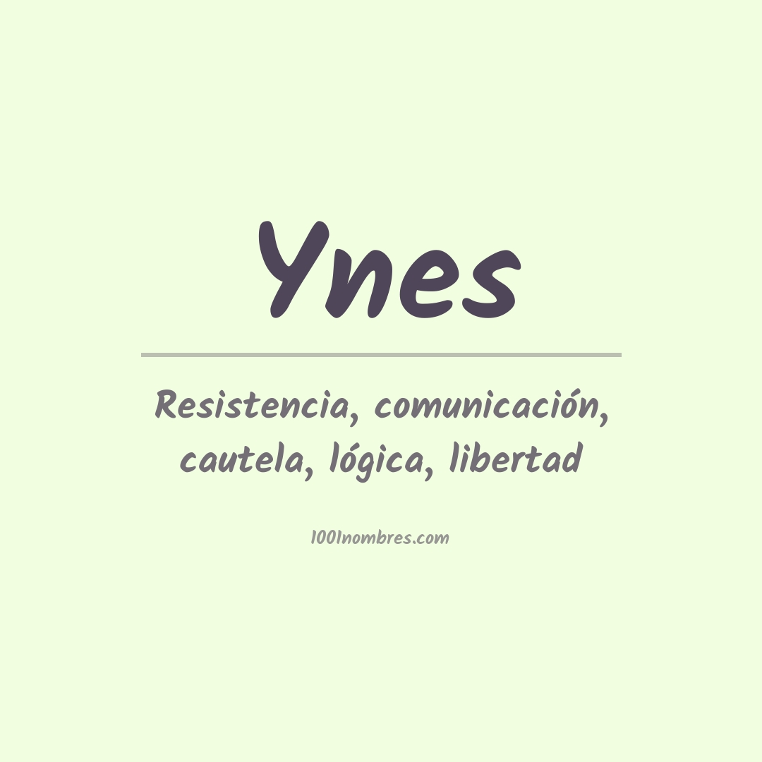 Significado del nombre Ynes