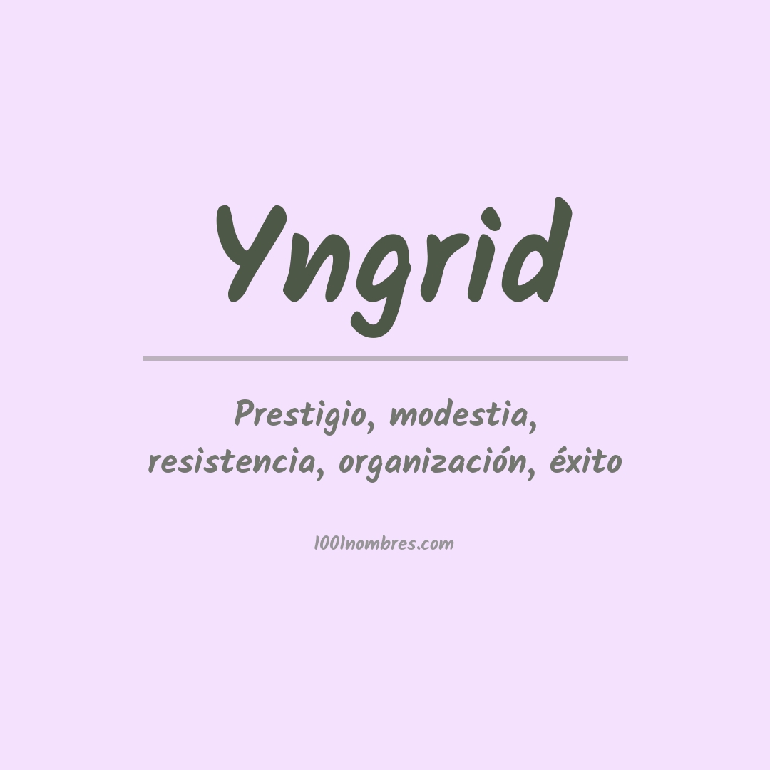 Significado del nombre Yngrid