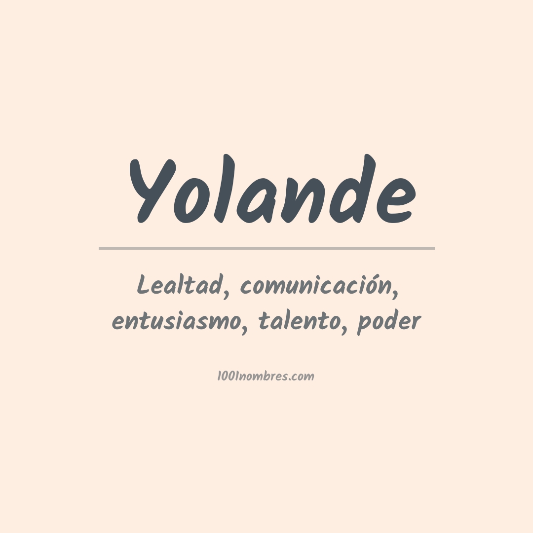 Significado del nombre Yolande