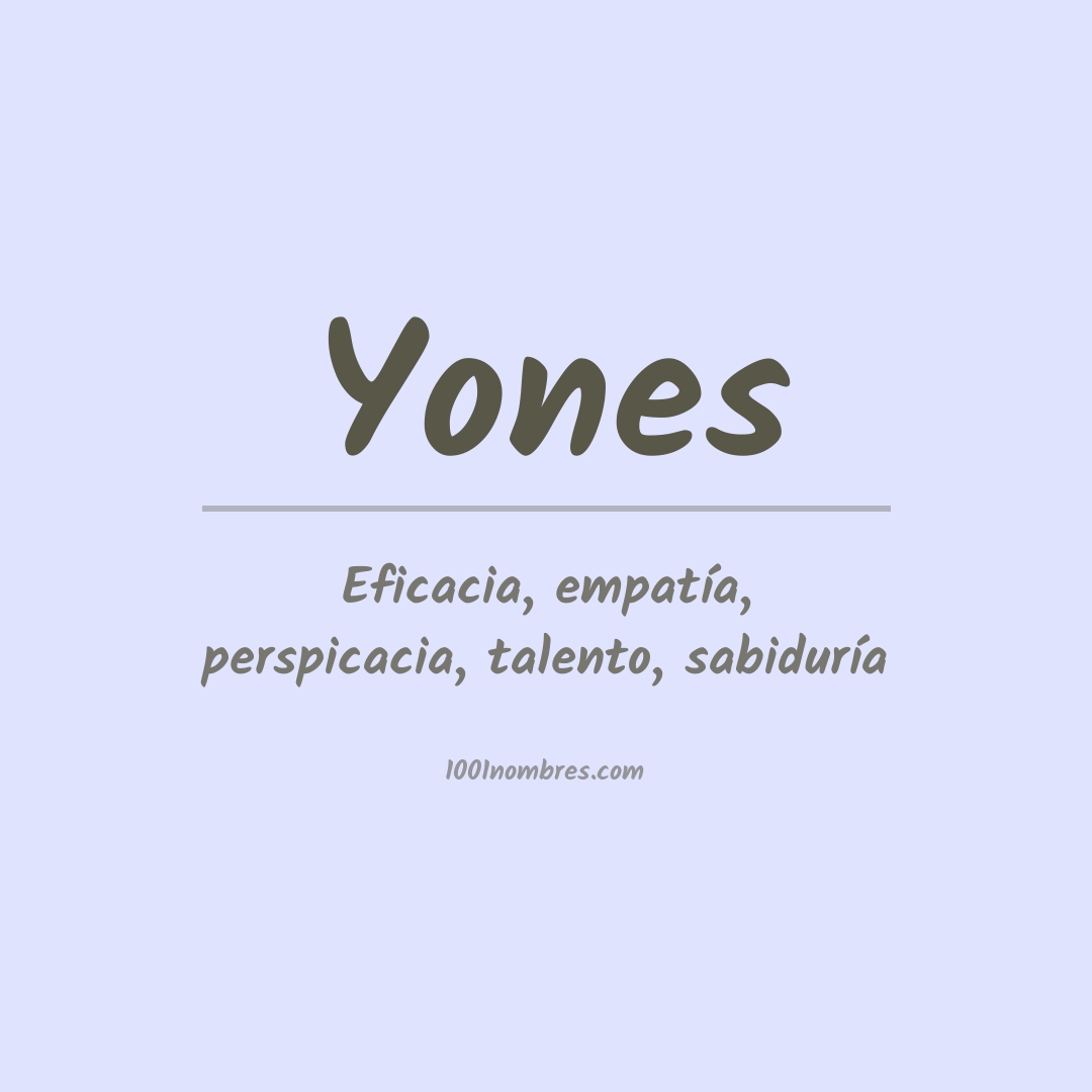 Significado del nombre Yones