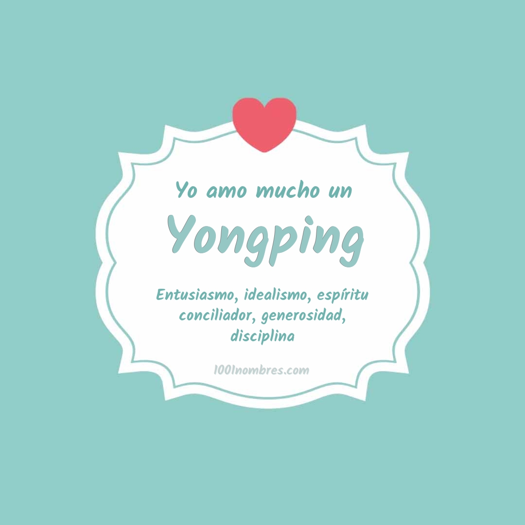 Yo amo mucho Yongping Yo amo mucho Yongping