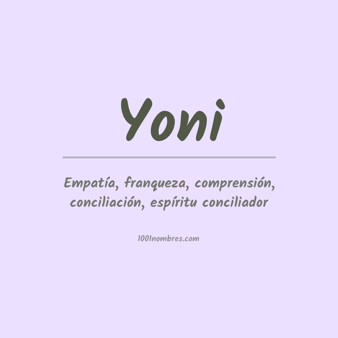 Significado del nombre Yoni