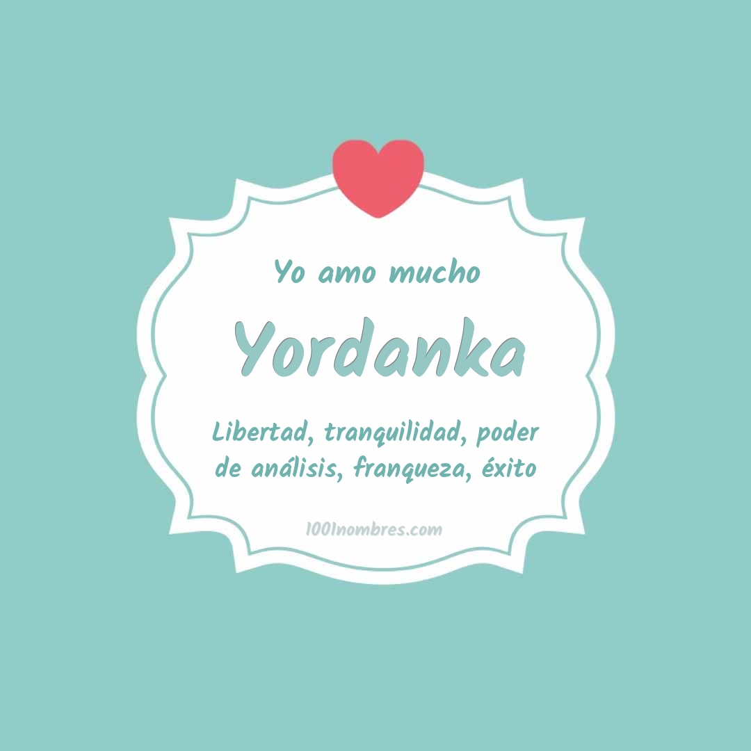 Yo amo mucho Yordanka Yo amo mucho Yordanka