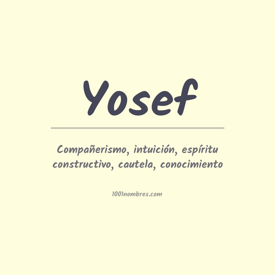 Significado del nombre Yosef