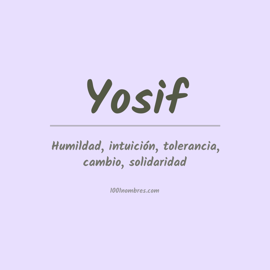 Significado del nombre Yosif