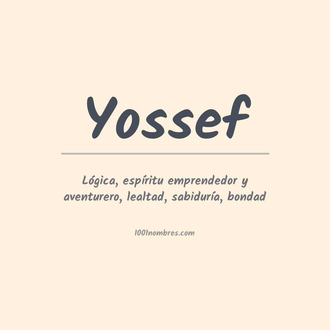 Significado del nombre Yossef