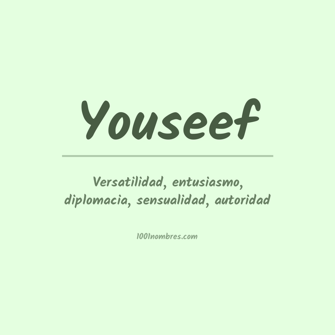 Significado del nombre Youseef