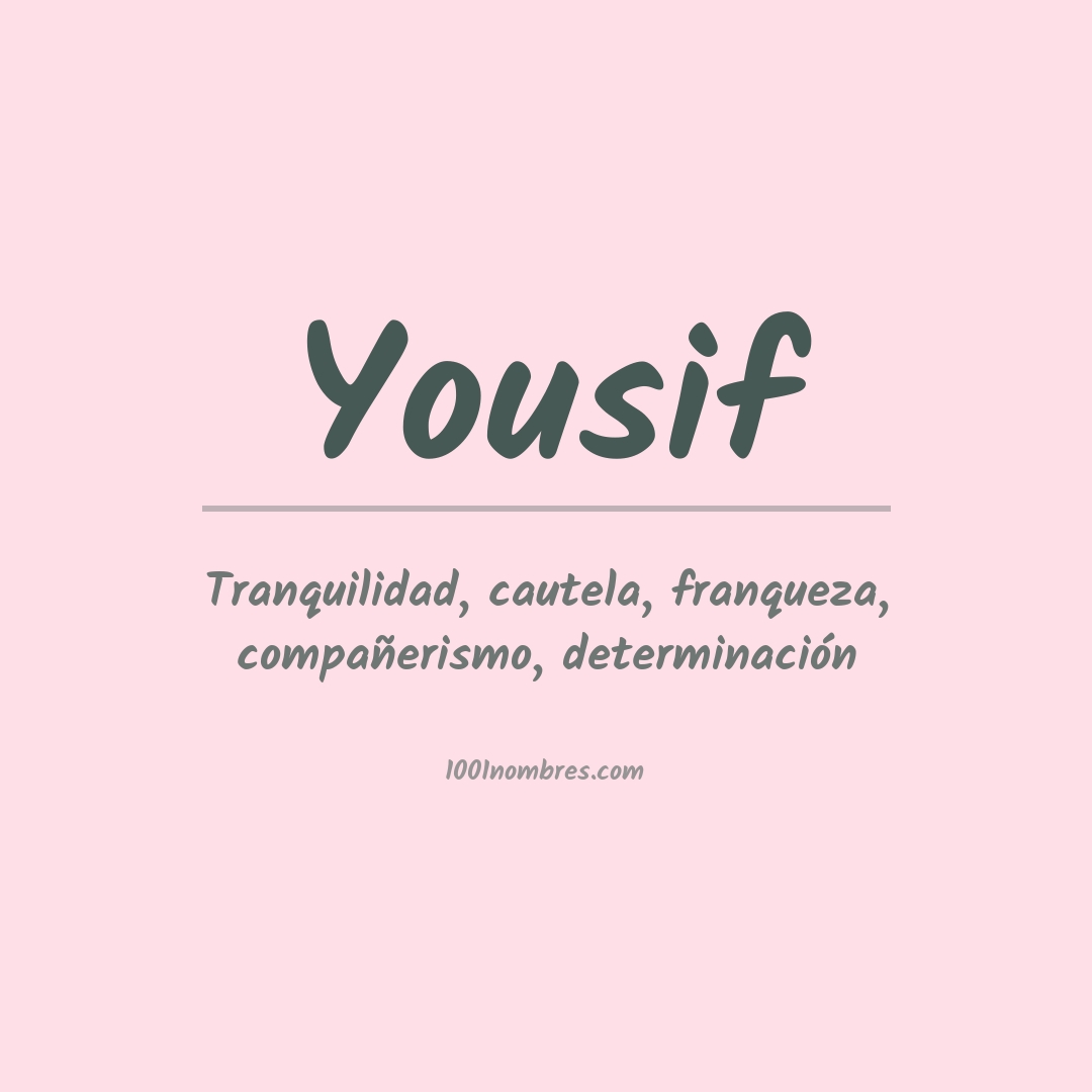 Significado del nombre Yousif