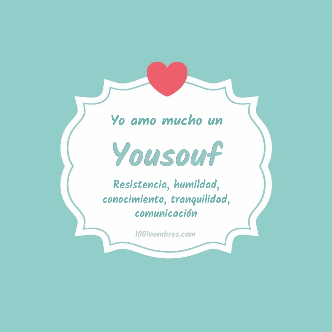 Yo amo mucho Yousouf