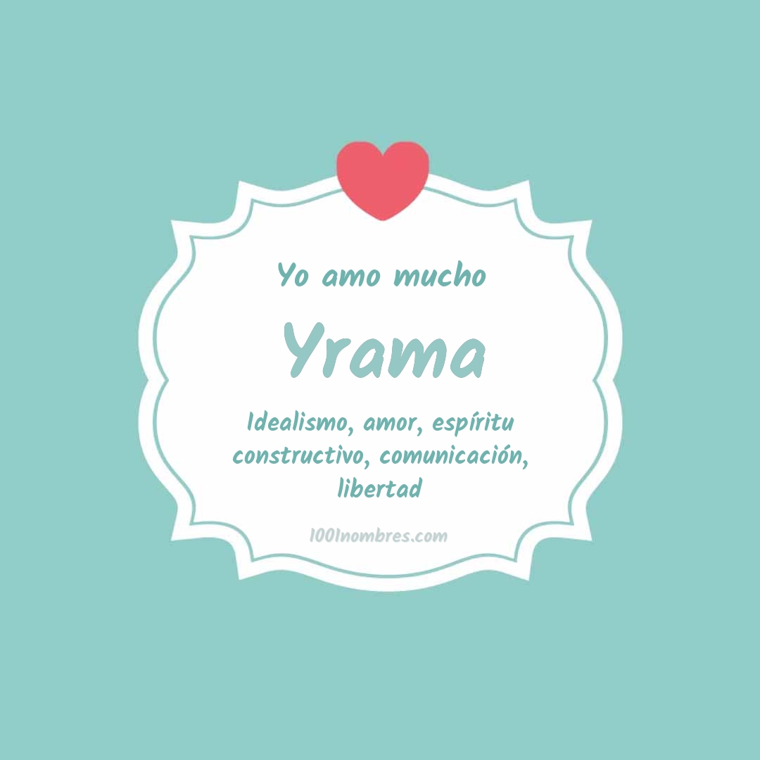 Yo amo mucho Yrama