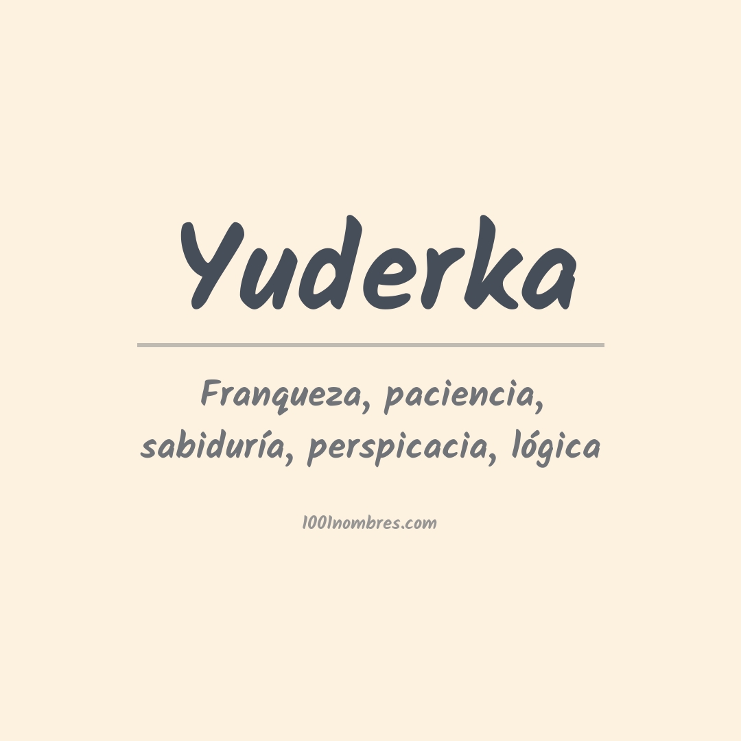 Significado del nombre Yuderka