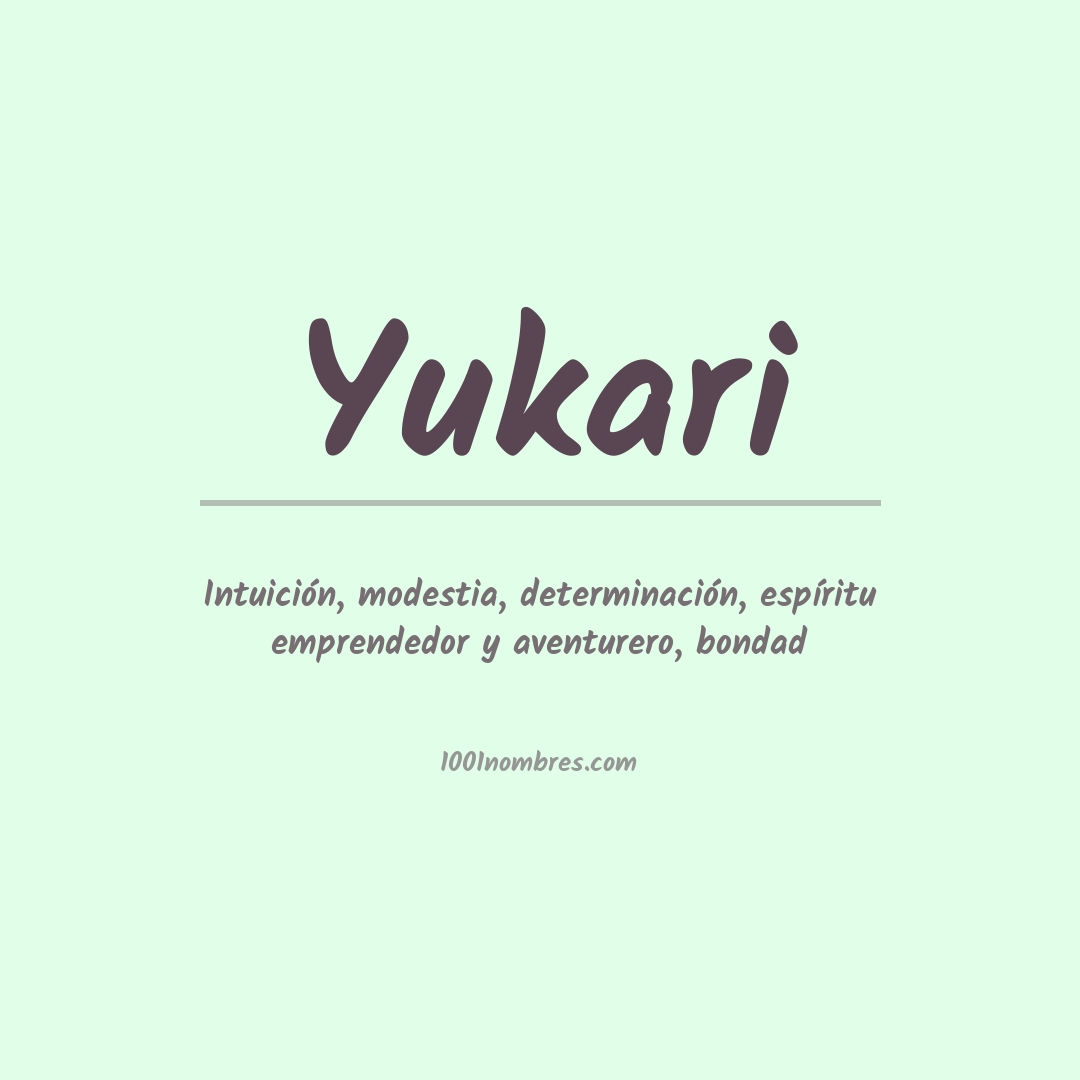 Significado del nombre Yukari Significado del nombre Yukari