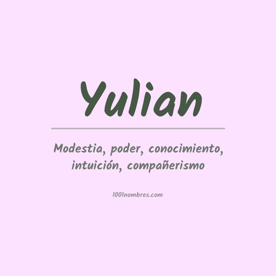 Significado del nombre Yulian