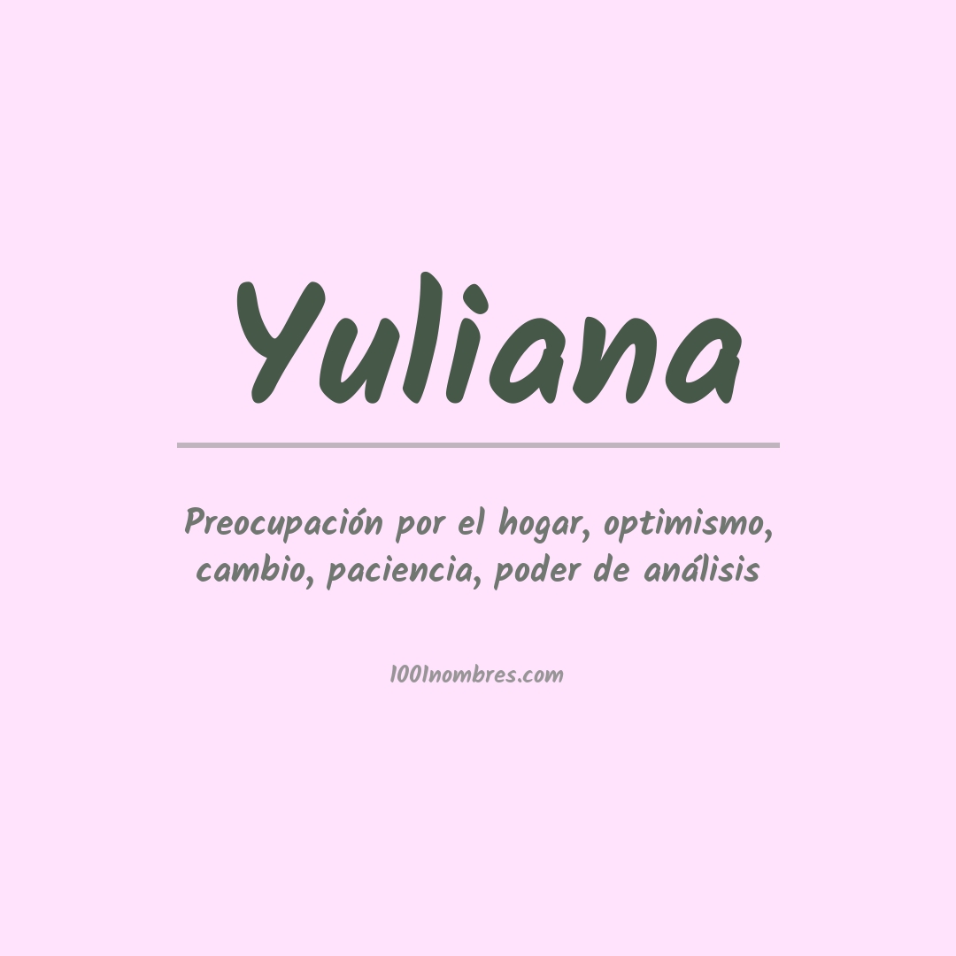 Significado del nombre Yuliana