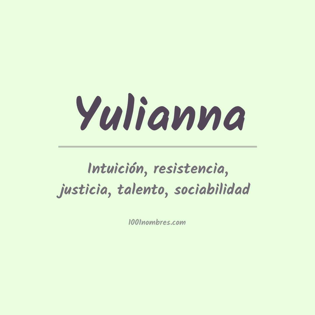 Significado del nombre Yulianna Significado del nombre Yulianna