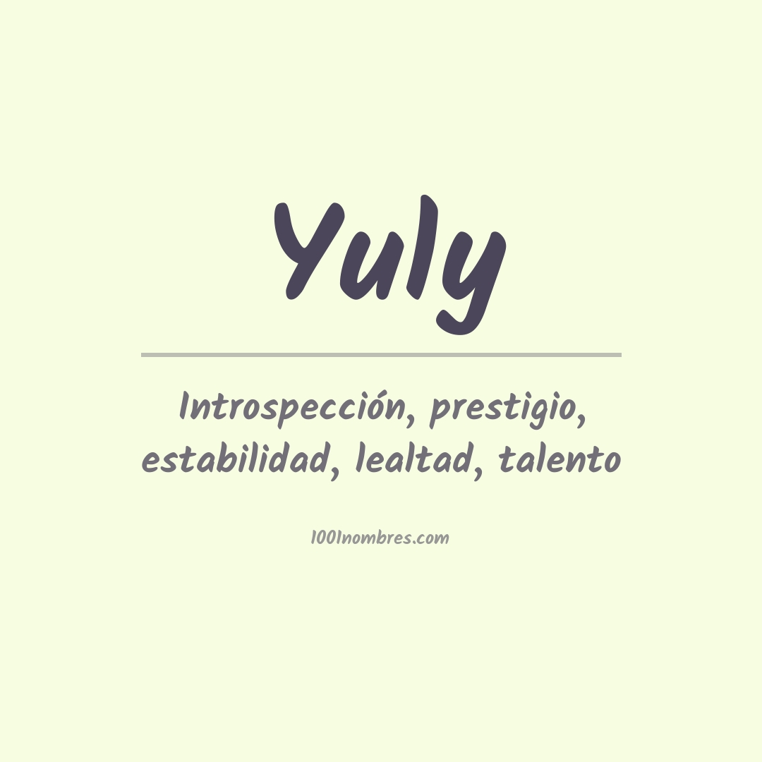 Significado del nombre Yuly