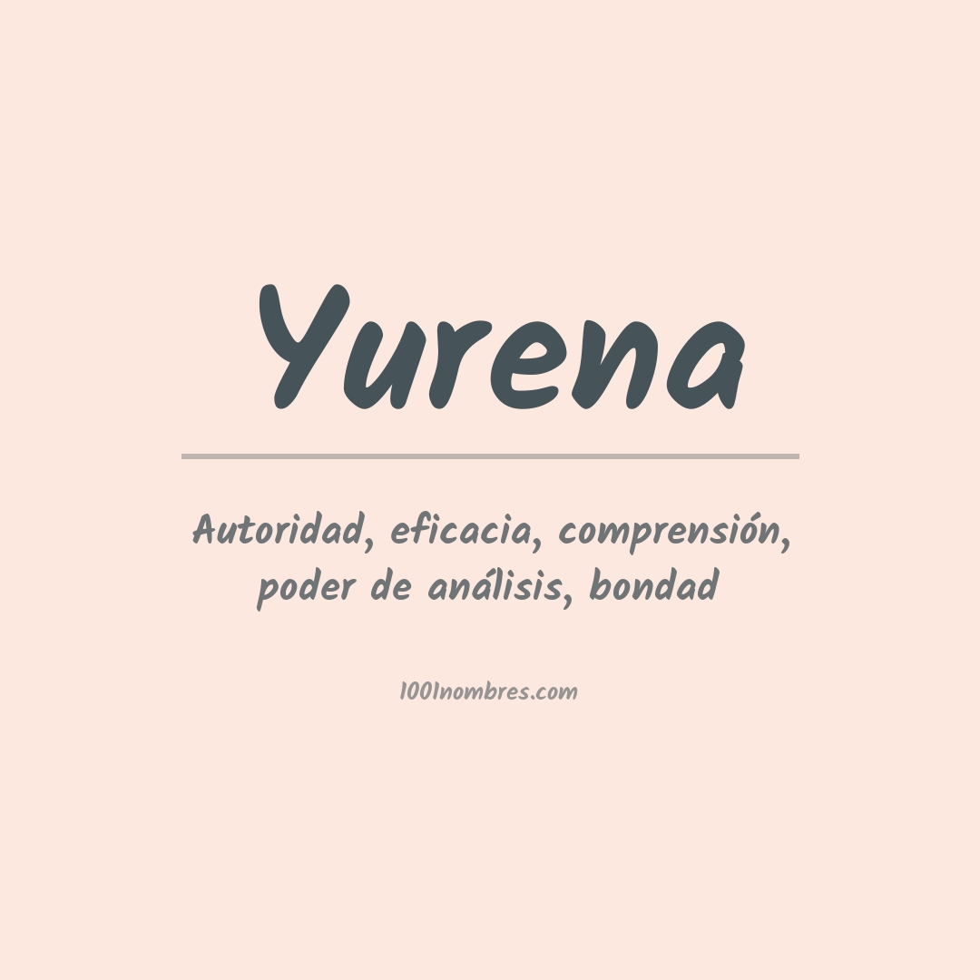 Significado del nombre Yurena