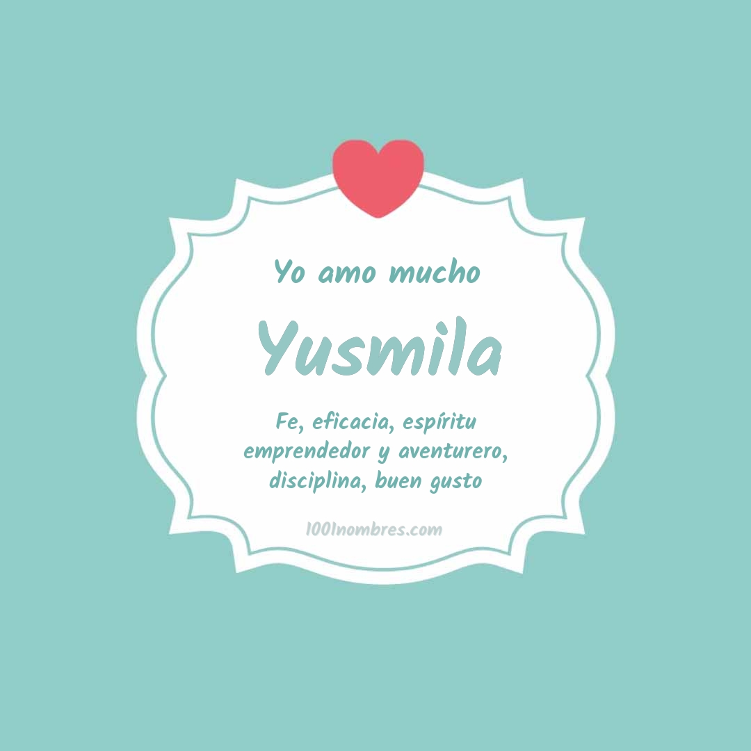 Yo amo mucho Yusmila