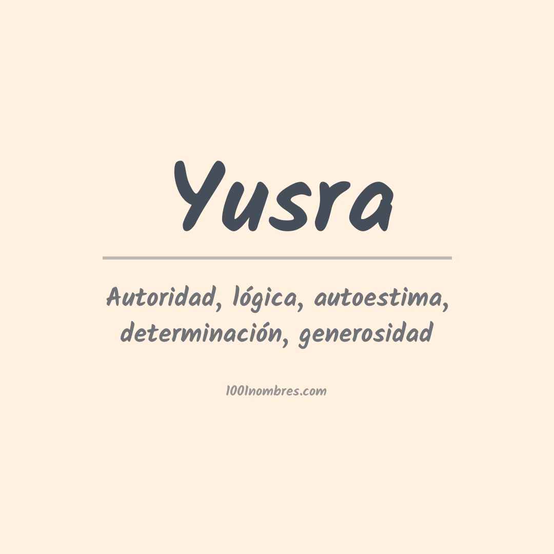 Significado del nombre Yusra Significado del nombre Yusra