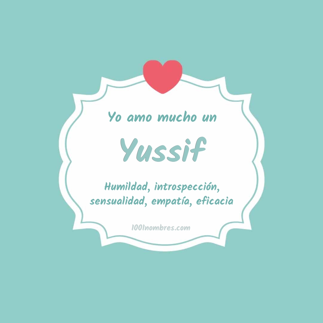 Yo amo mucho Yussif Yo amo mucho Yussif