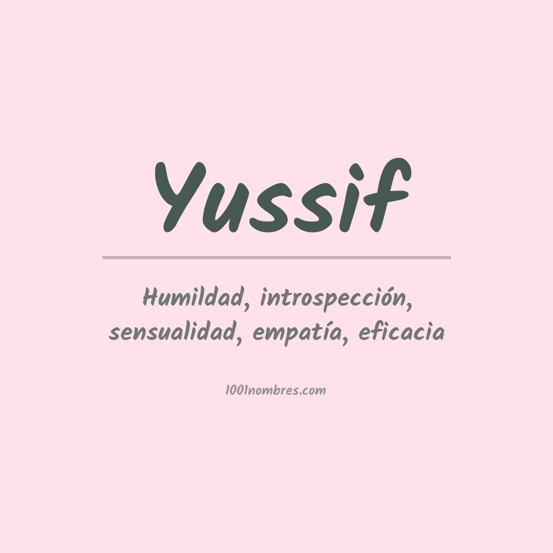 Significado del nombre Yussif Significado del nombre Yussif