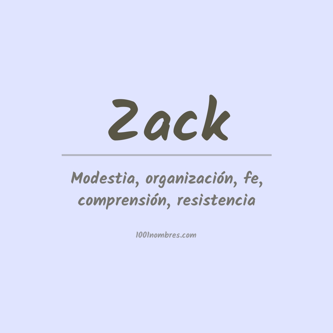 Significado del nombre Zack