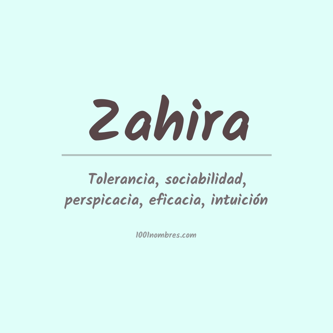 Significado del nombre Zahira