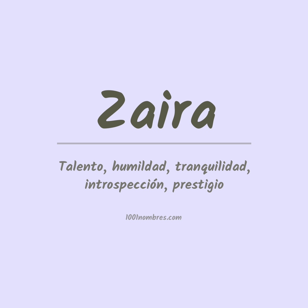 Significado del nombre Zaira
