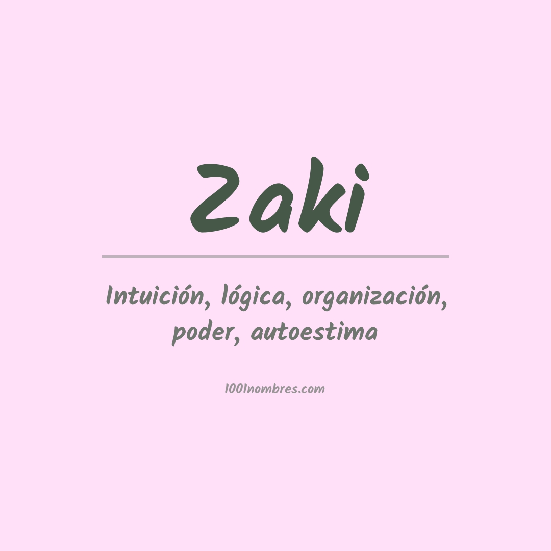 Significado del nombre Zaki