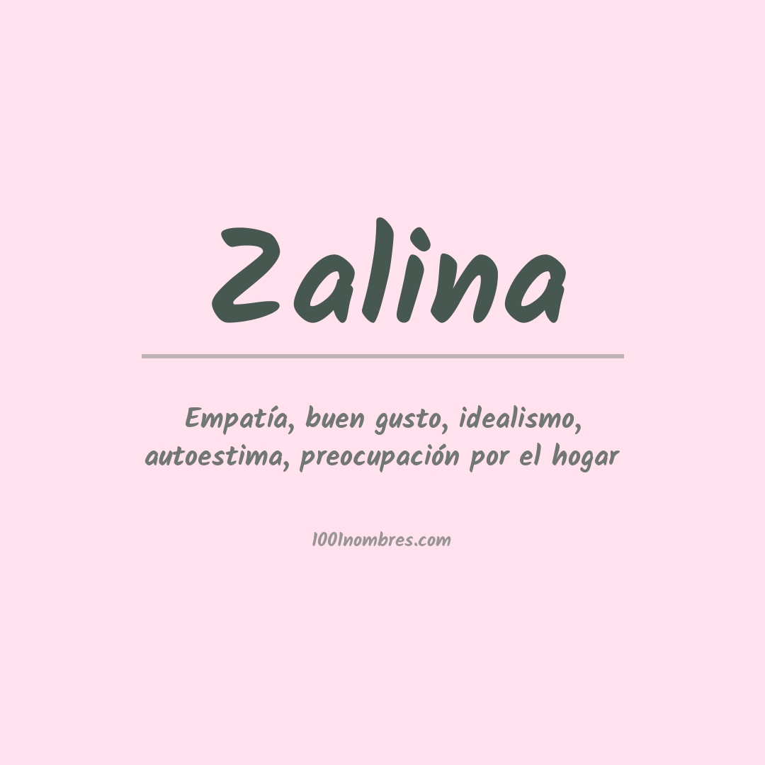 Significado del nombre Zalina