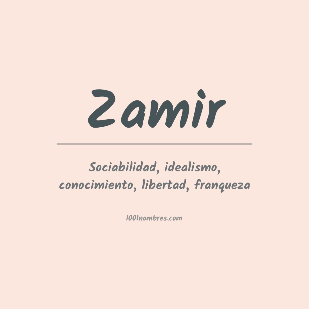 Significado del nombre Zamir