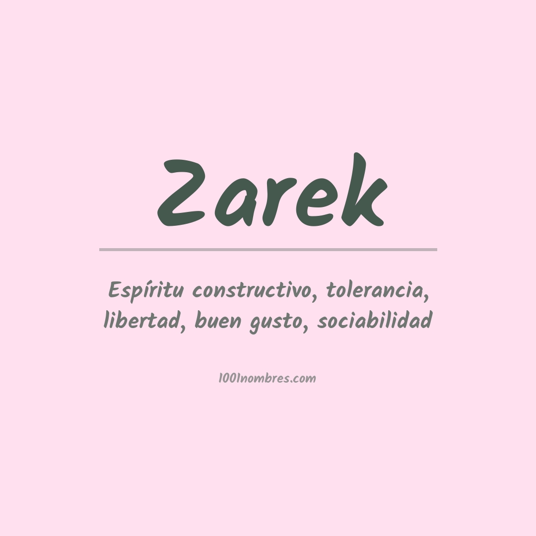 Significado del nombre Zarek