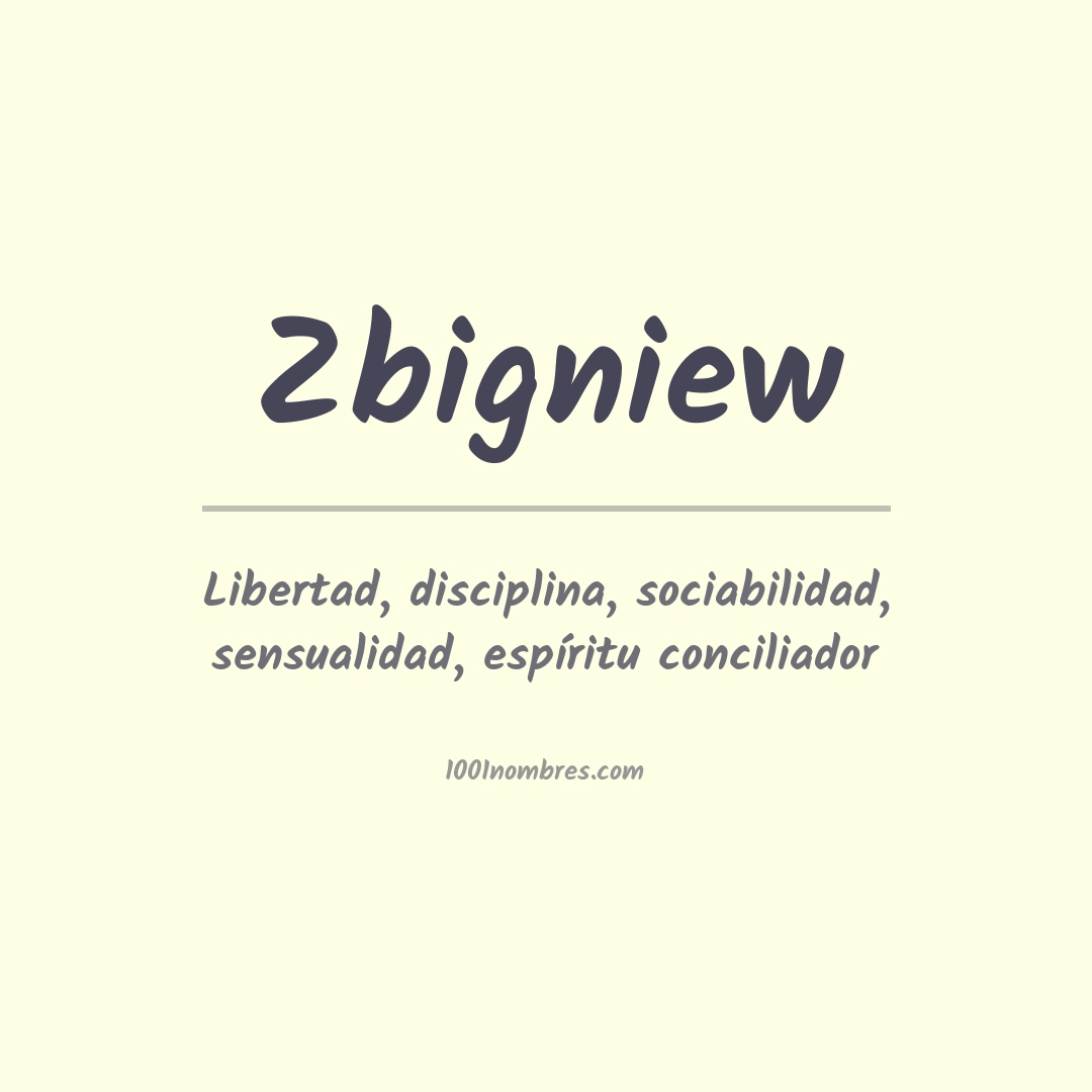 Significado del nombre Zbigniew