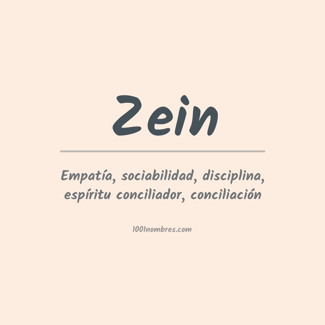 Significado del nombre Zein Significado del nombre Zein