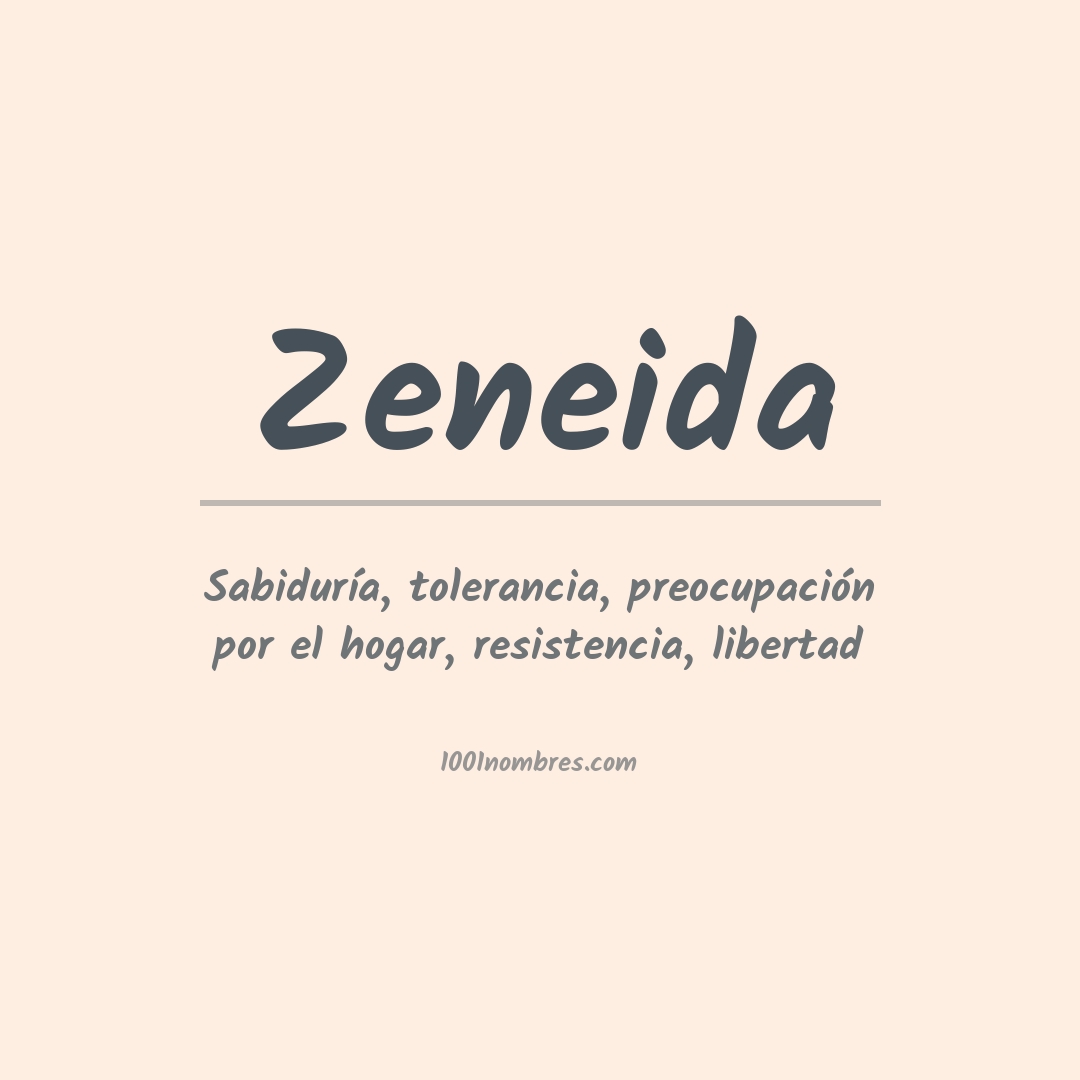 Significado del nombre Zeneida