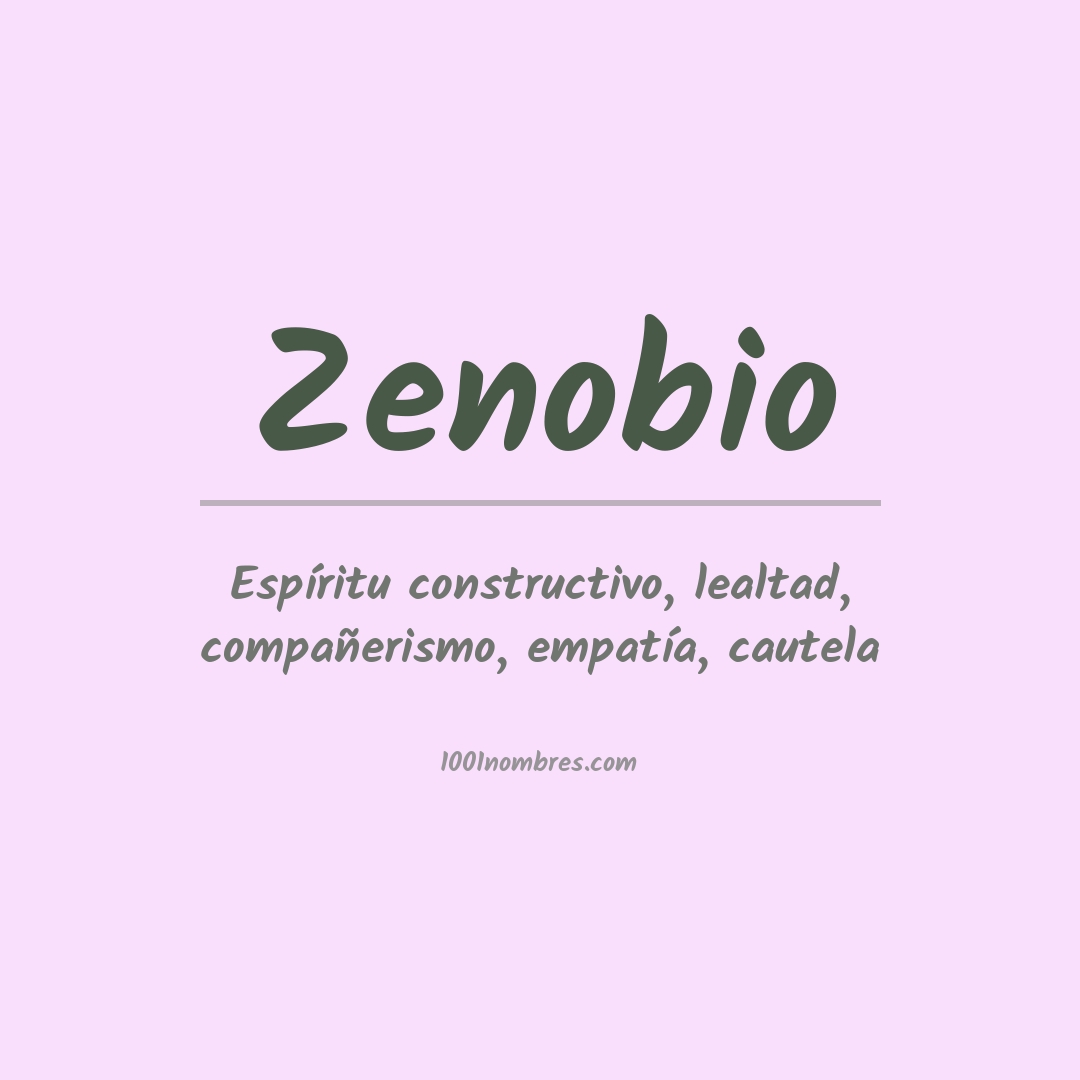 Significado del nombre Zenobio