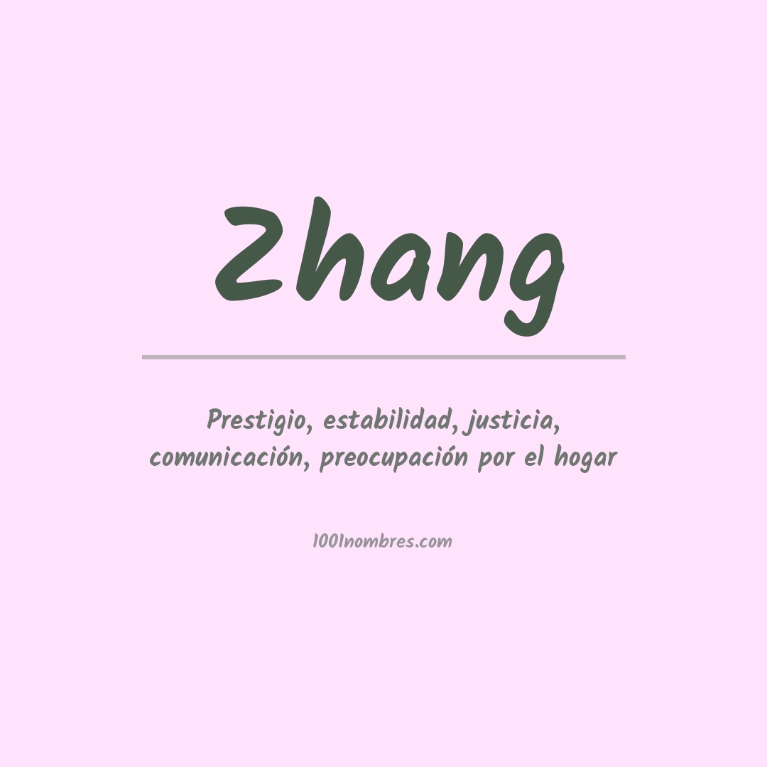 Significado del nombre Zhang